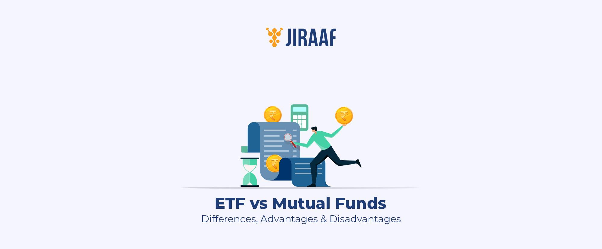 ETF vs mutual funds: differences, advantages and disadvantages