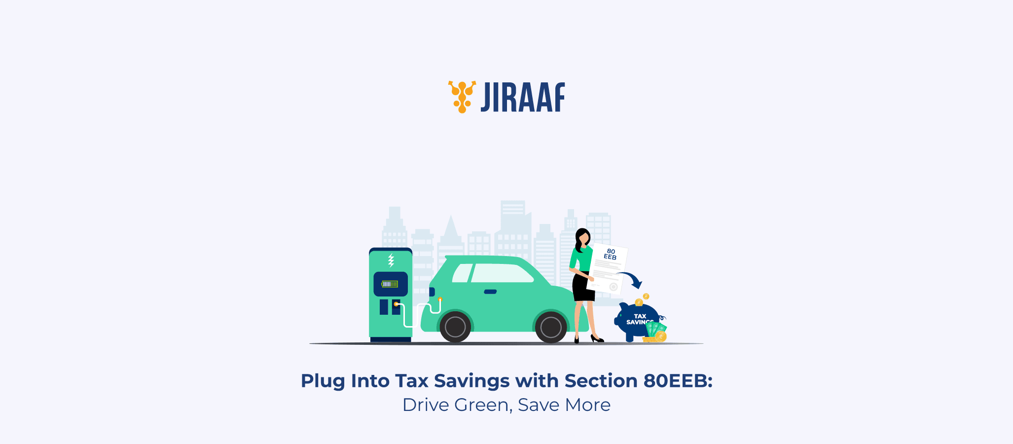 Blog banner for Section 80EEB Electric Vehicle Loan Deduction | Save up to ₹1.5 Lakh