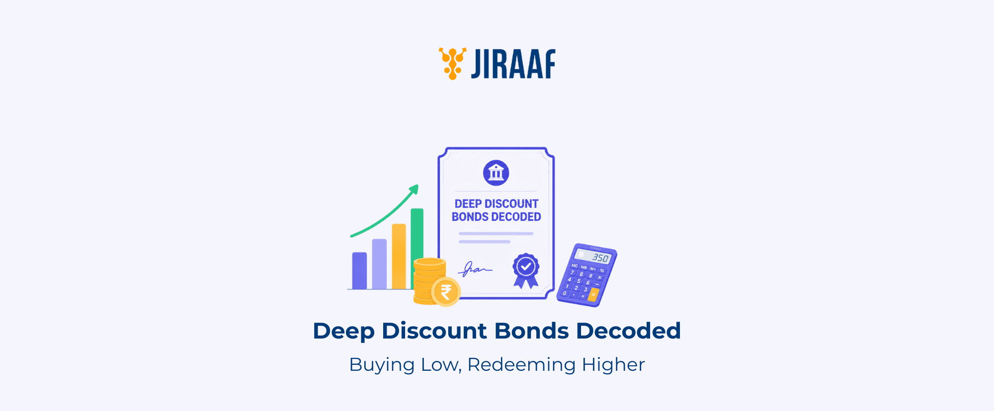 Deep Discount Bonds