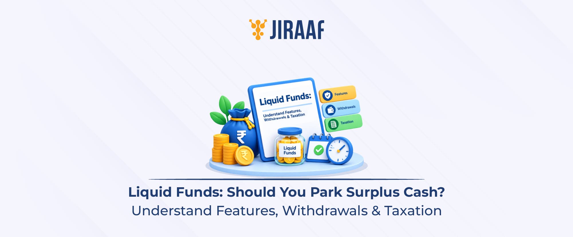 What are Liquid Funds Blog Banner