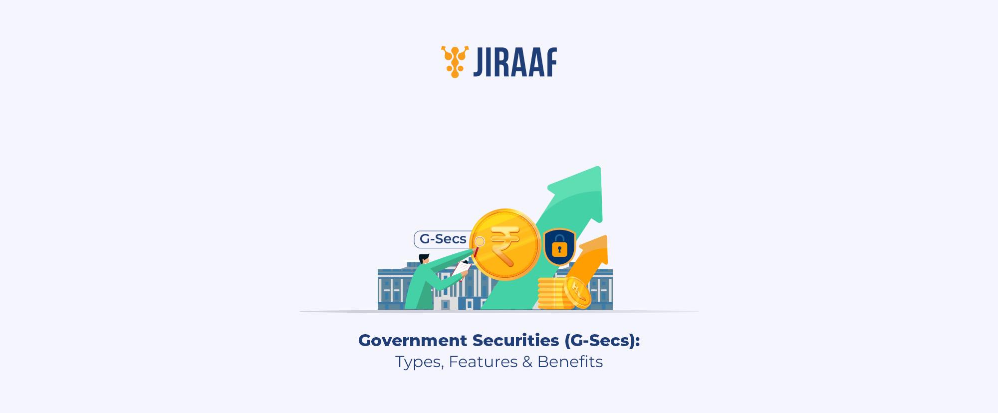 Blog banner for What are Government Securities (G-Secs)