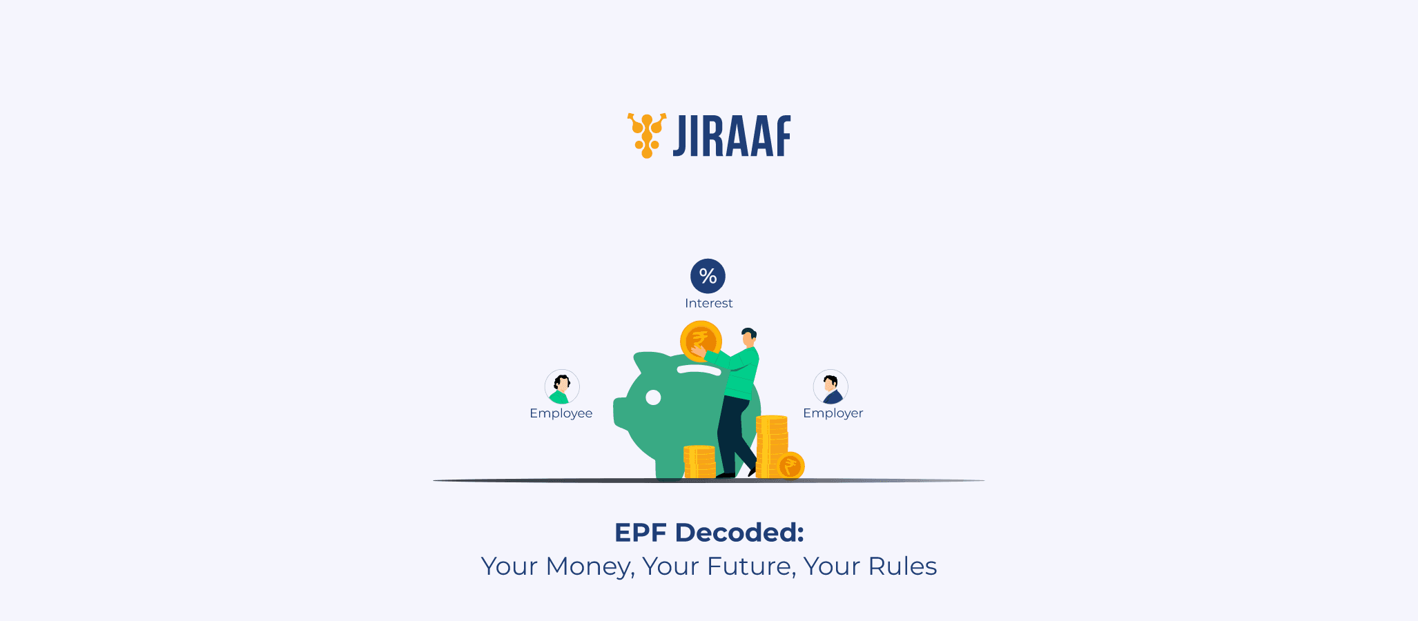 Blog Banner for What is EPF? A Guide to the Employee Provident Fund Scheme