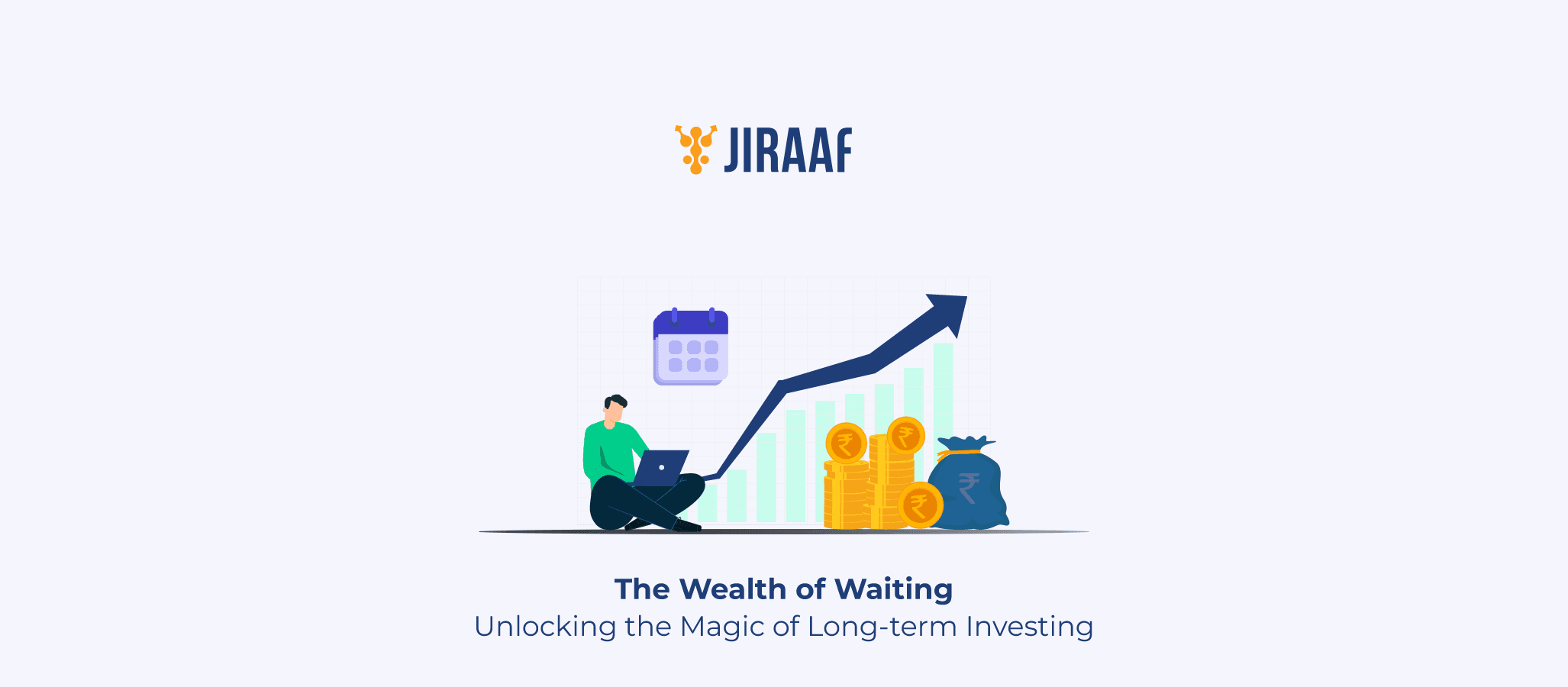 Blog Banner for Why Long-Term Investing Works: Benefits & Strategies