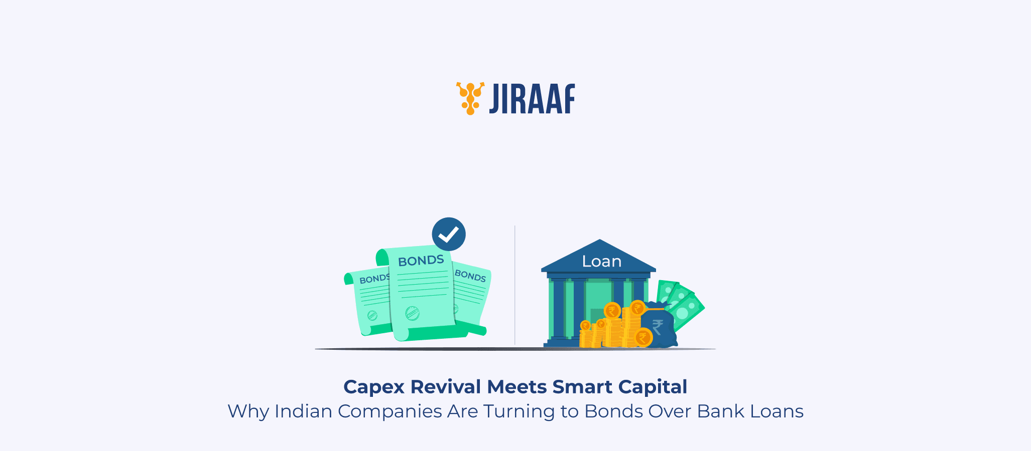Blog banner for Corporate Bond Market in India: A Smart Funding Shift for Companies