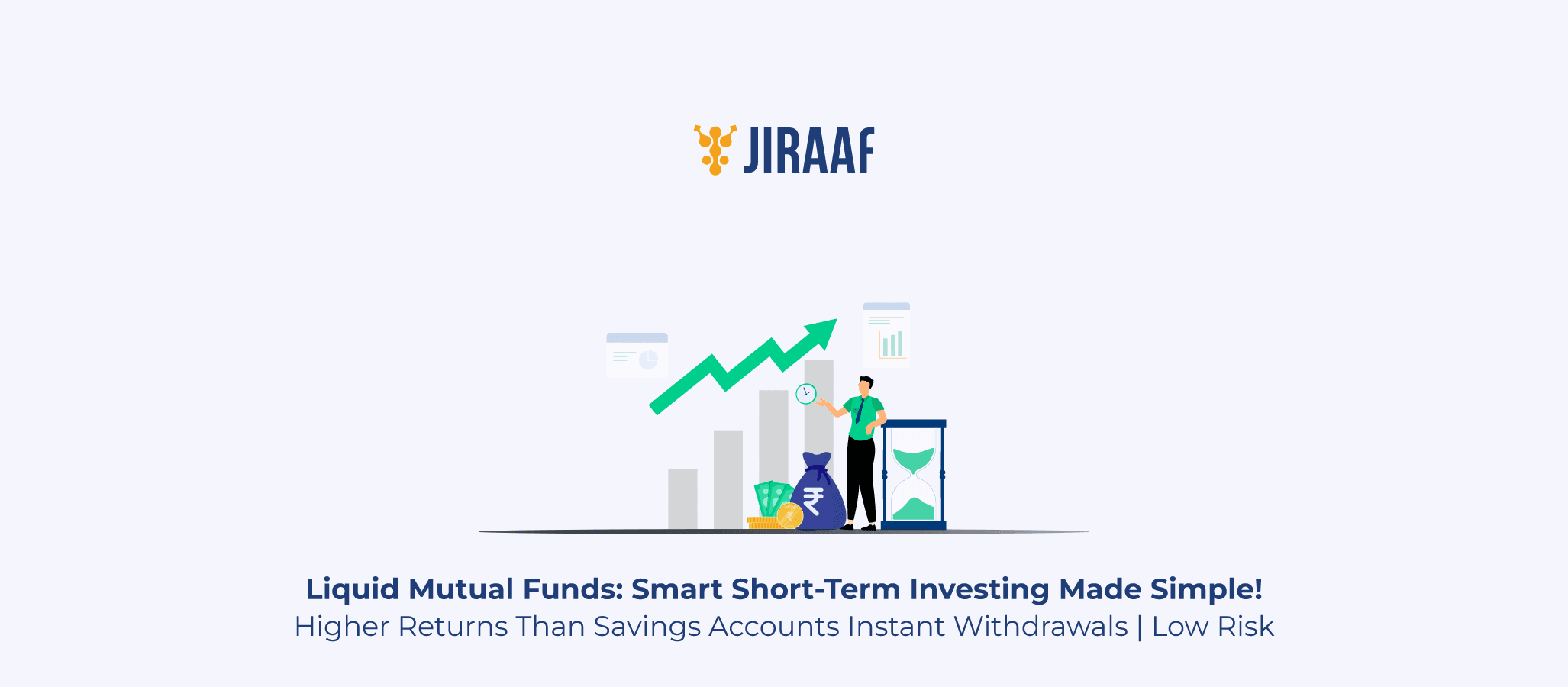 Blog banner for Liquid Mutual Funds Explained: Meaning, Benefits & How to Invest