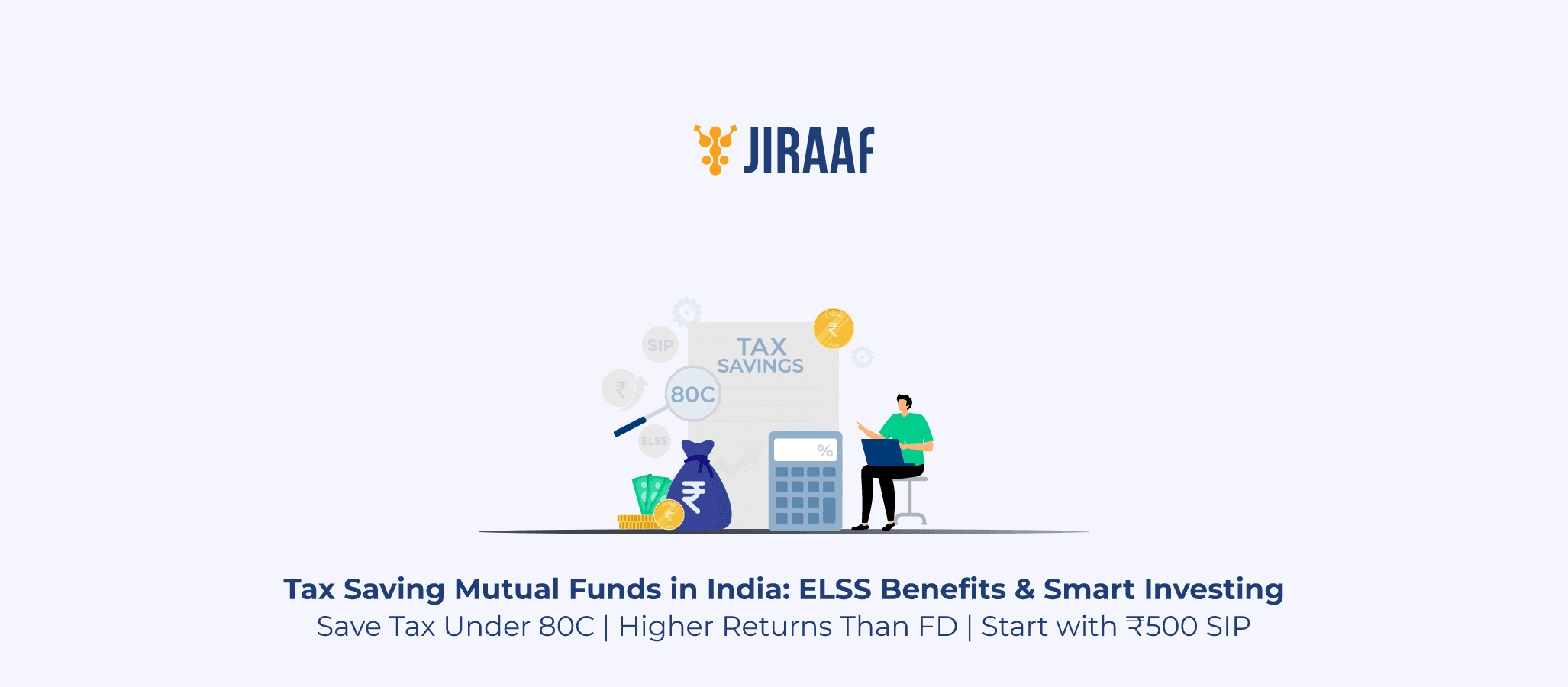 Blog banner for Tax Saving Mutual Funds in India | ELSS & More Explained