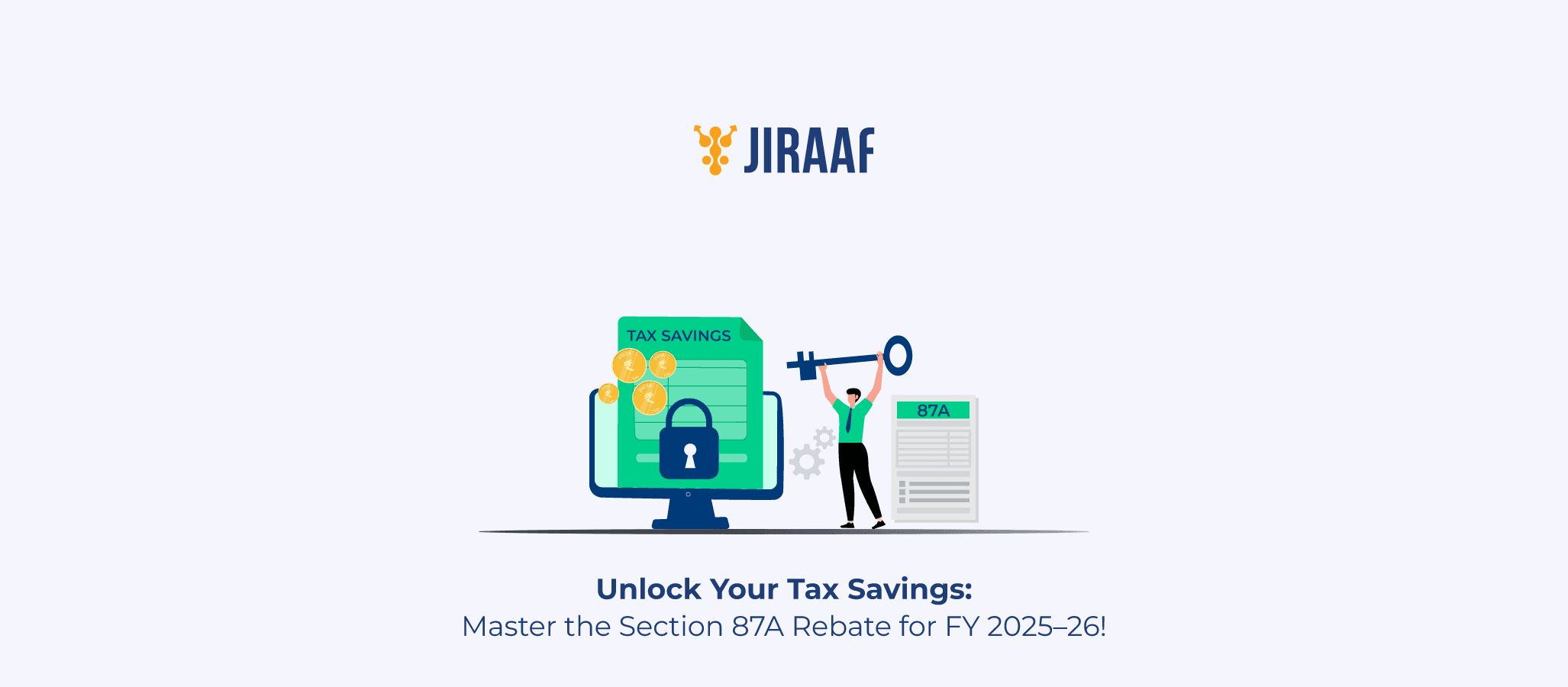 Blog banner for Section 87A Rebate: How to Claim Tax Relief in FY 2025-26