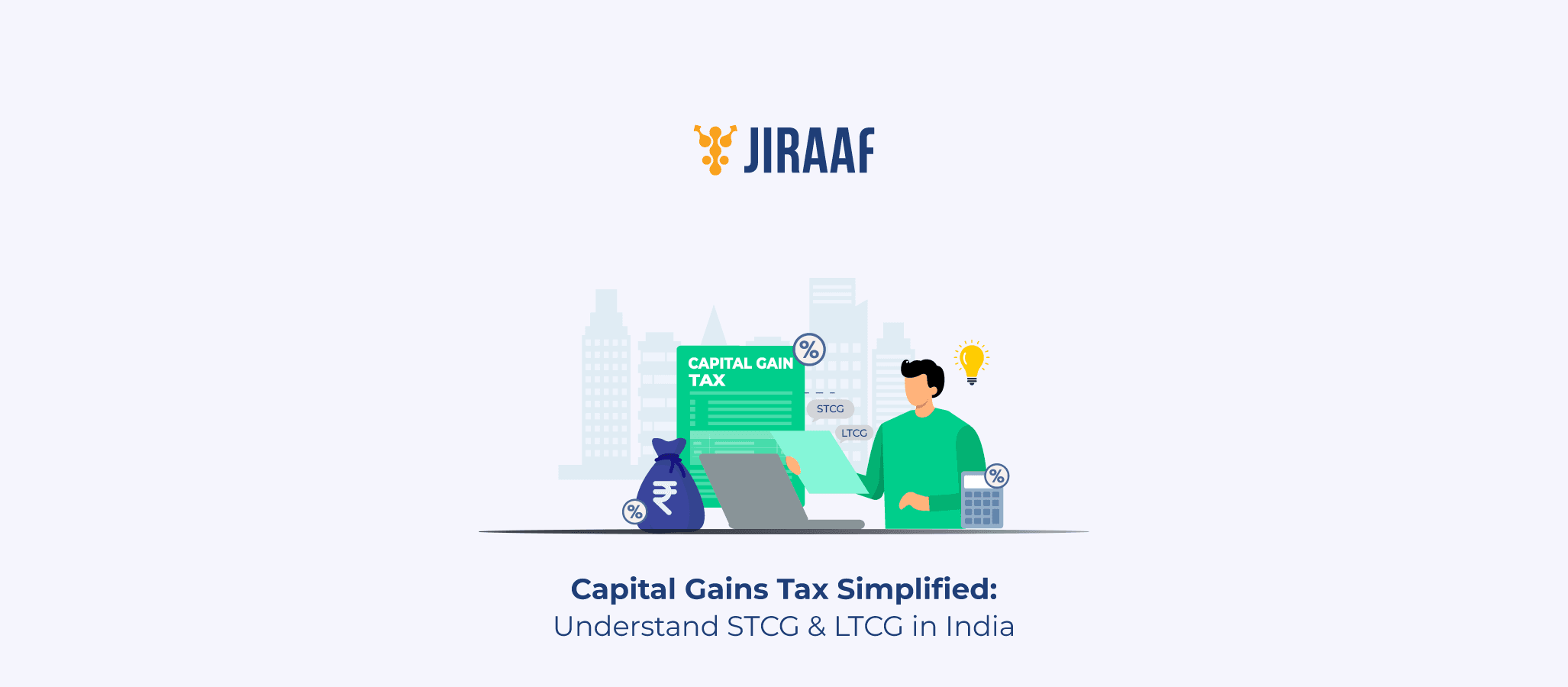 Blog banner for Capital Gains Tax Guide: STCG vs LTCG Explained