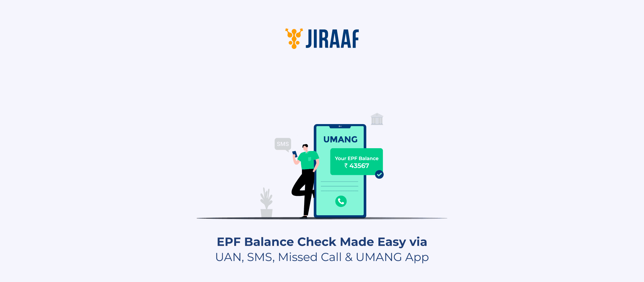 Blog banner for EPF Balance Check Made Easy: Missed Call, SMS & Online