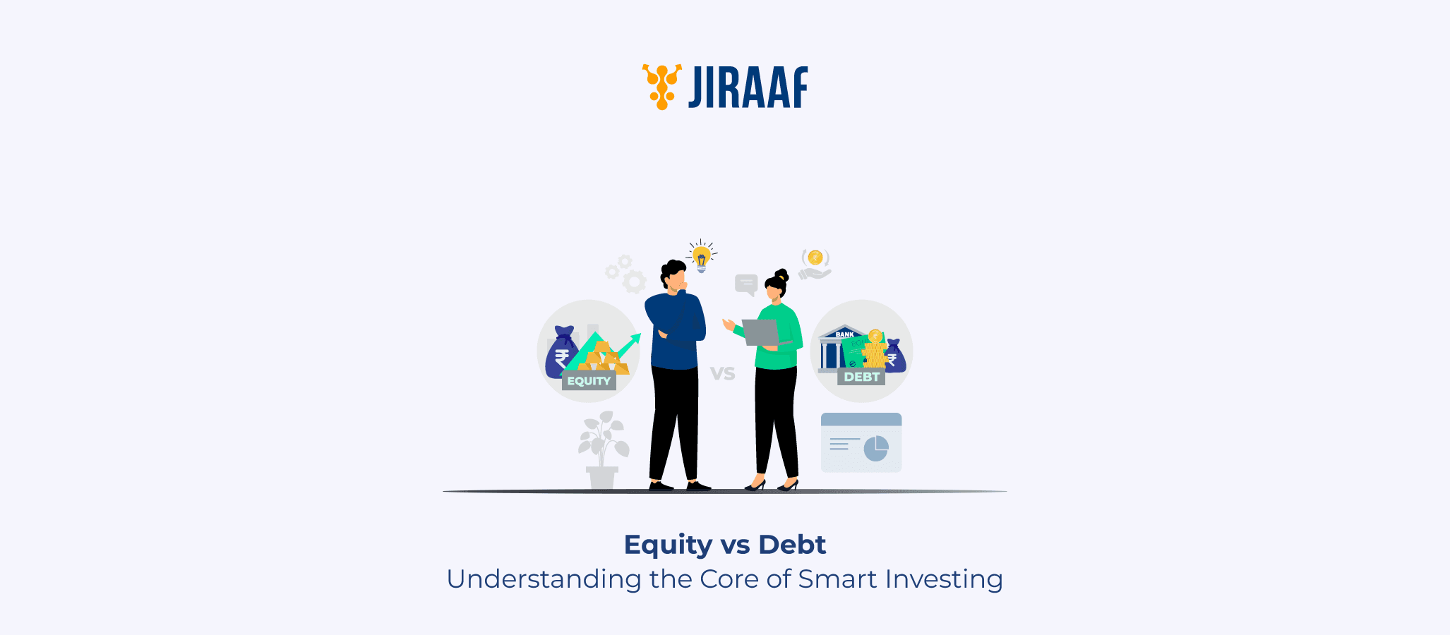 Equity vs Debt Investment