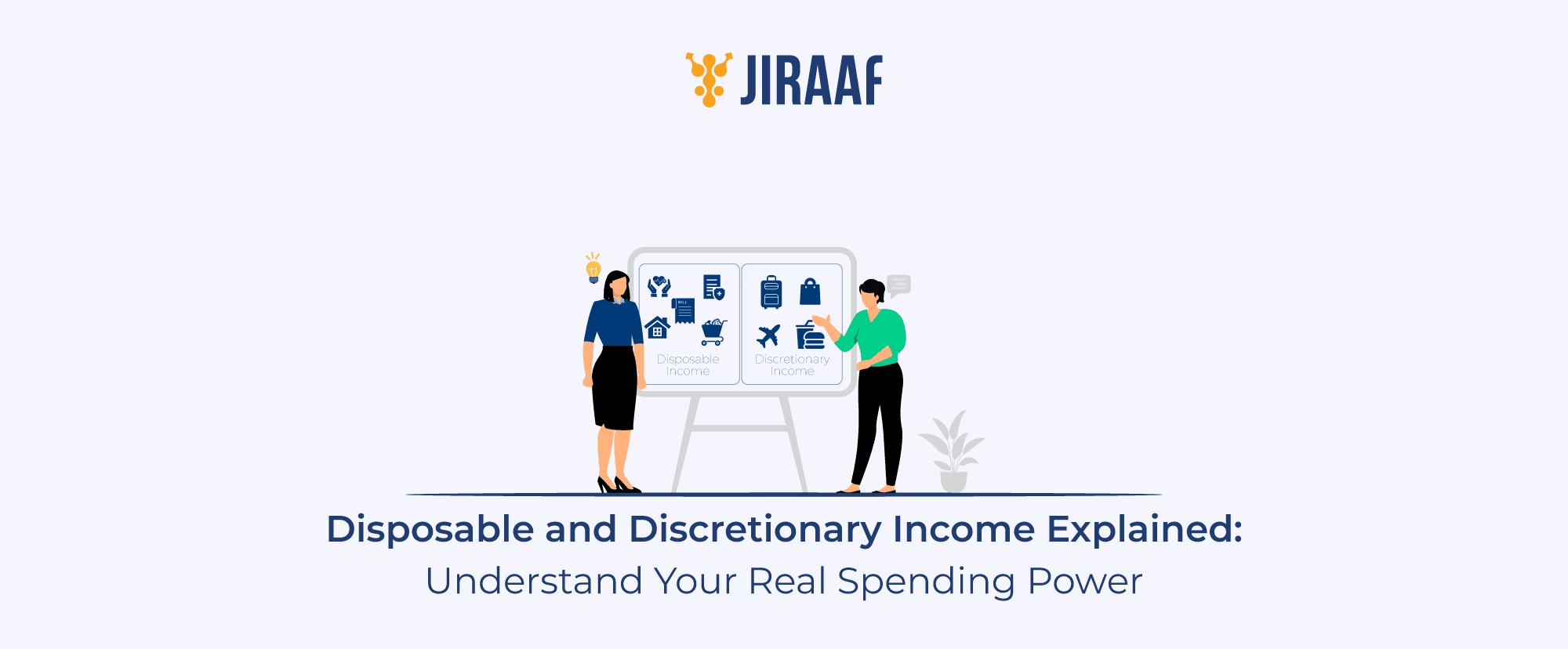 Disposable and Discretionary Income