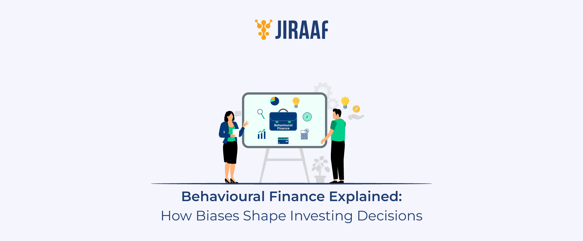 Behavioral Finance Explained