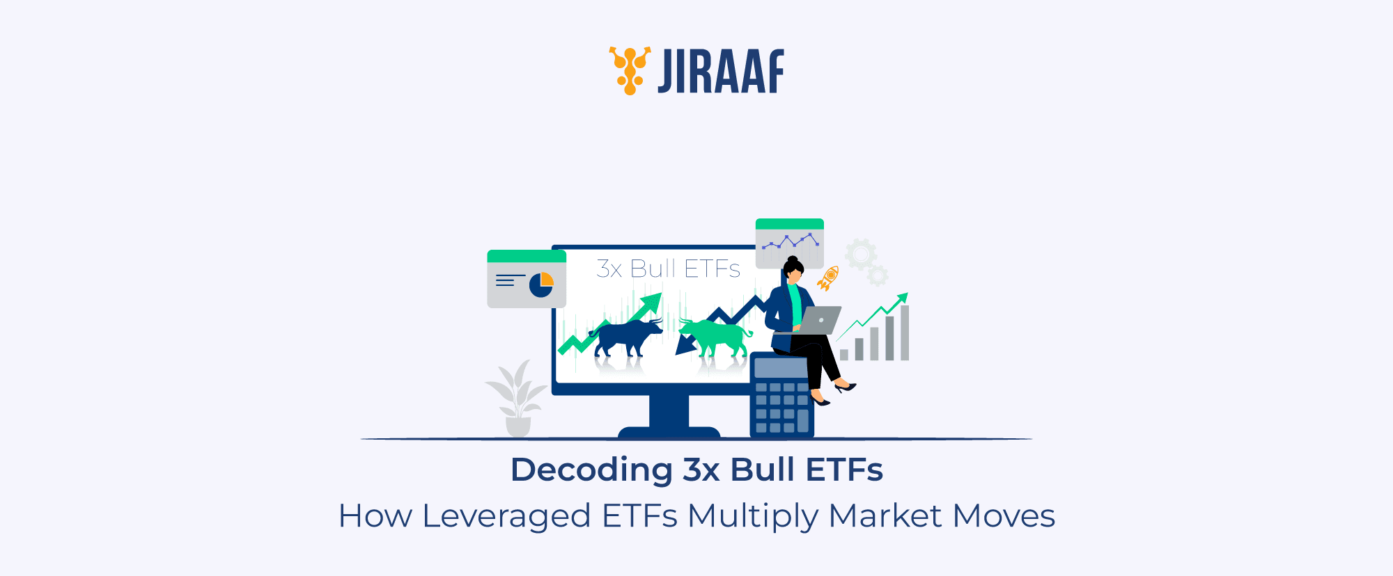 Decoding 3x Bull ETFs