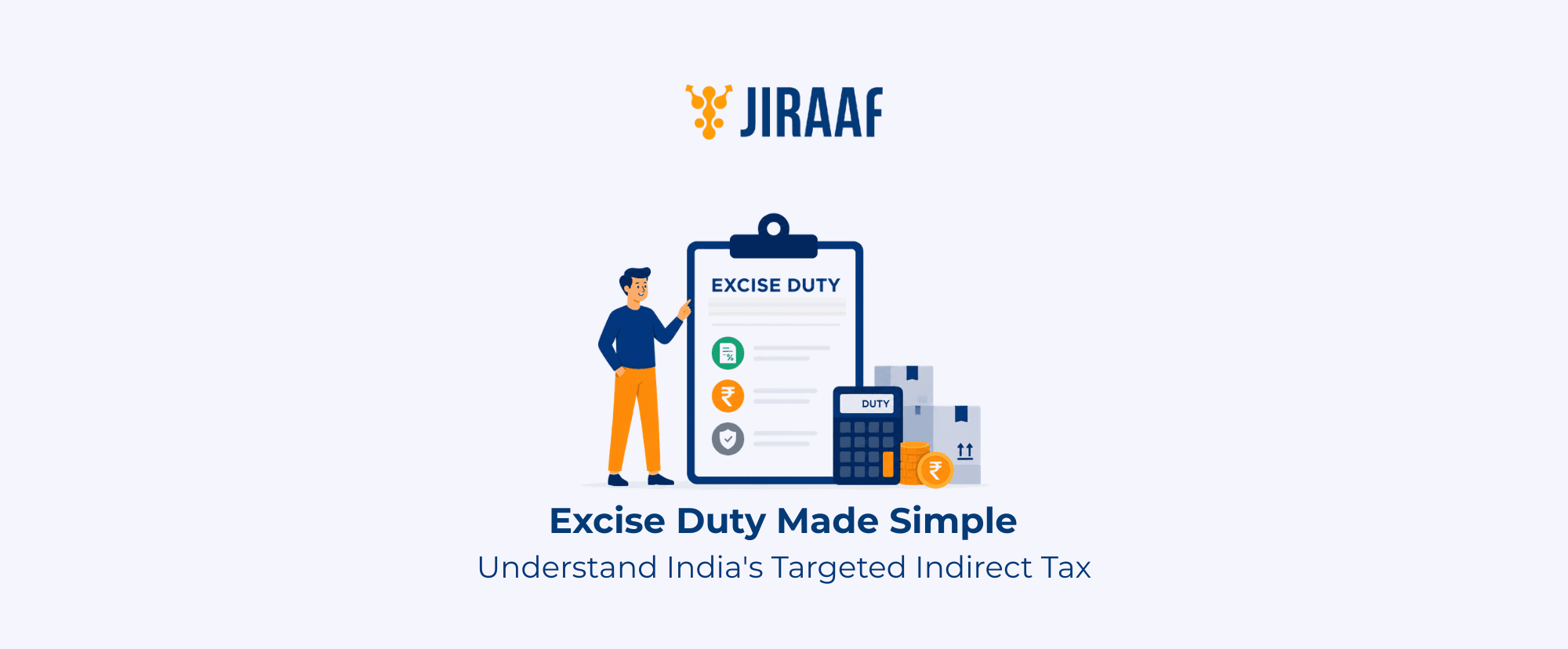Excise Duty Made Simple