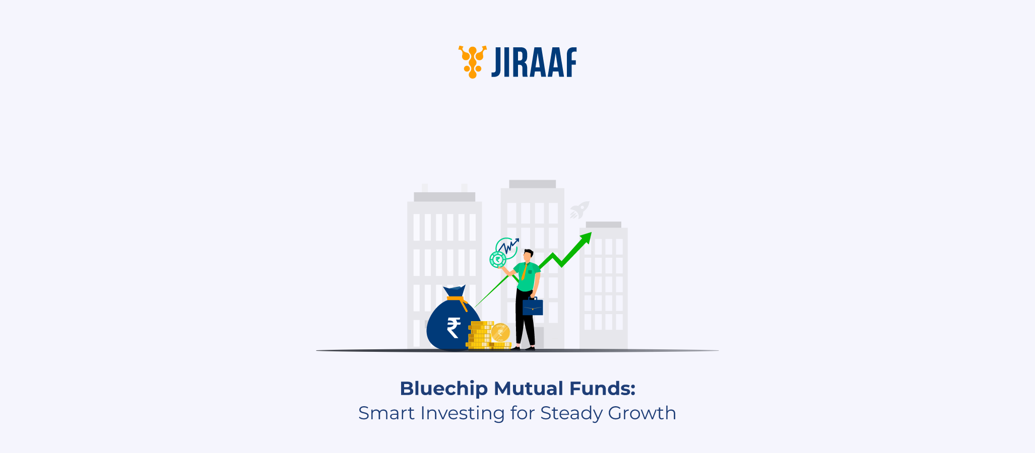 Blog banner for What is a Bluechip Mutual Fund? Meaning, Benefits & Best Funds