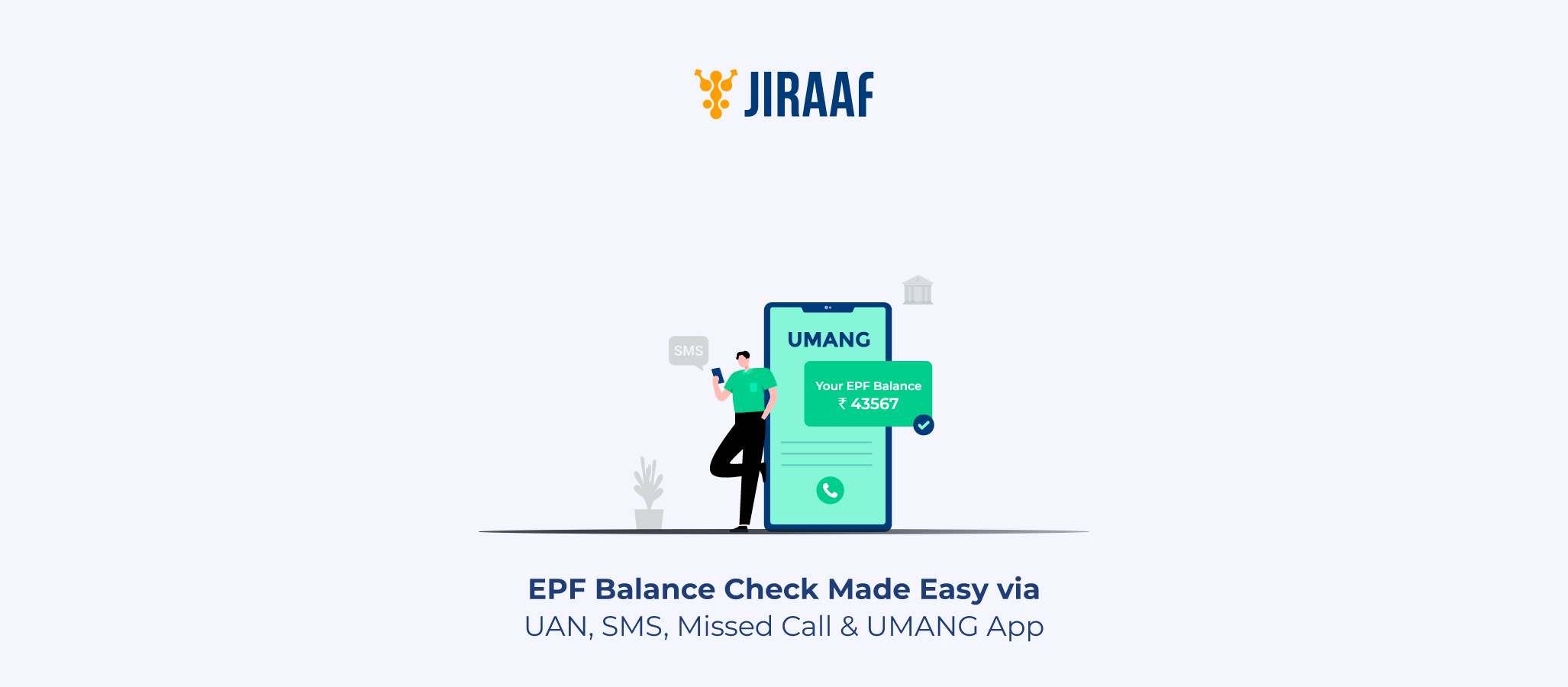 Blog banner for EPF Balance Check Made Easy: Missed Call, SMS & Online