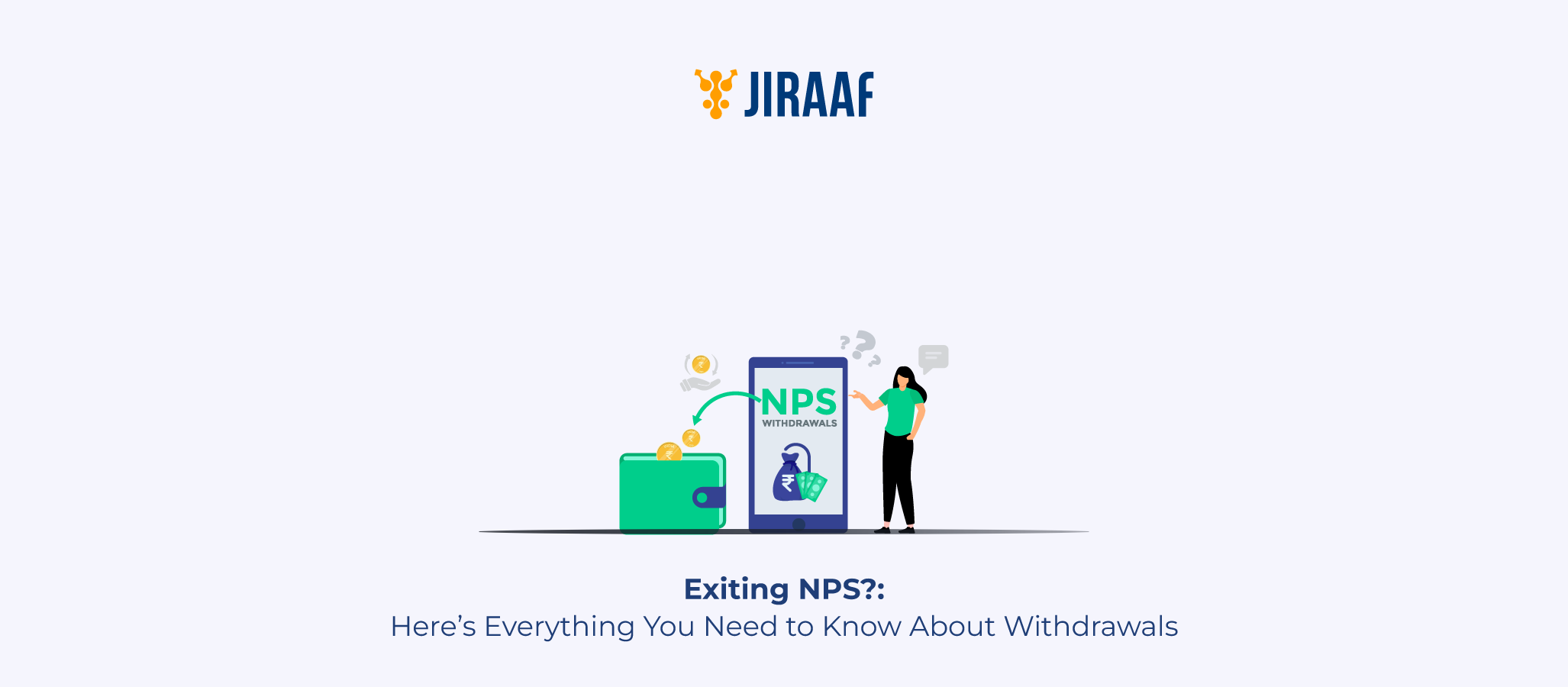 How to Withdraw Money from NPS: Online & Offline Process Explained