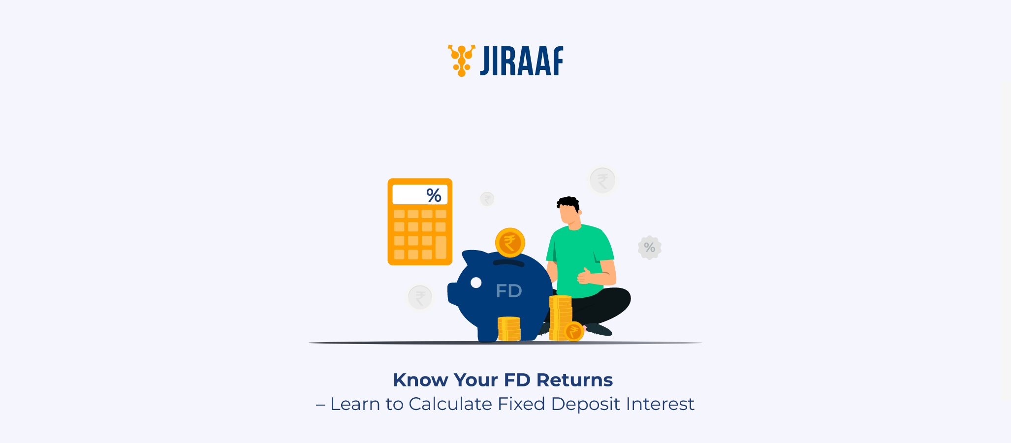 How to Calculate Fixed Deposit Interest