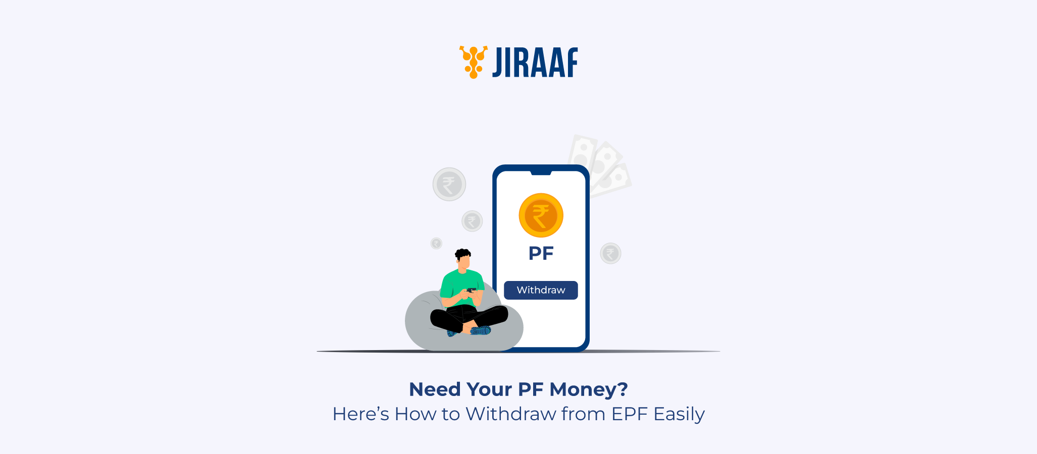 How to Withdraw Money from EPF: Step-by-Step Online Guide