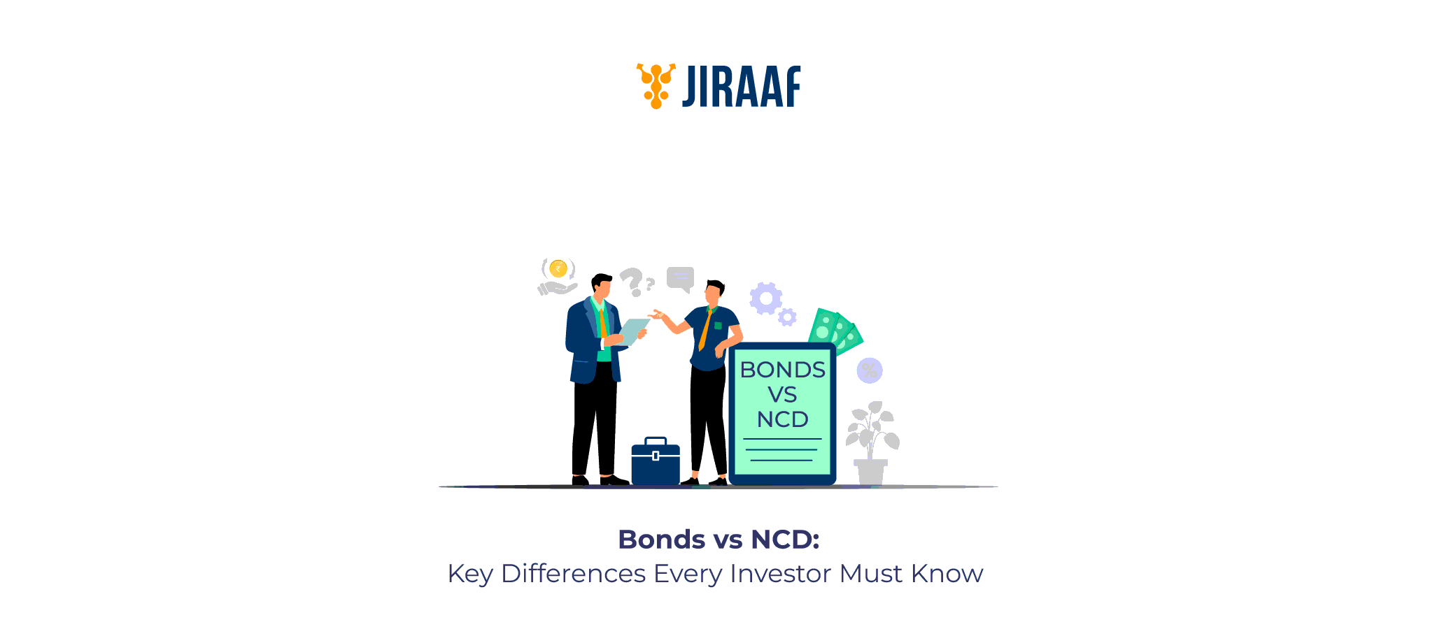 Bonds vs NCDs