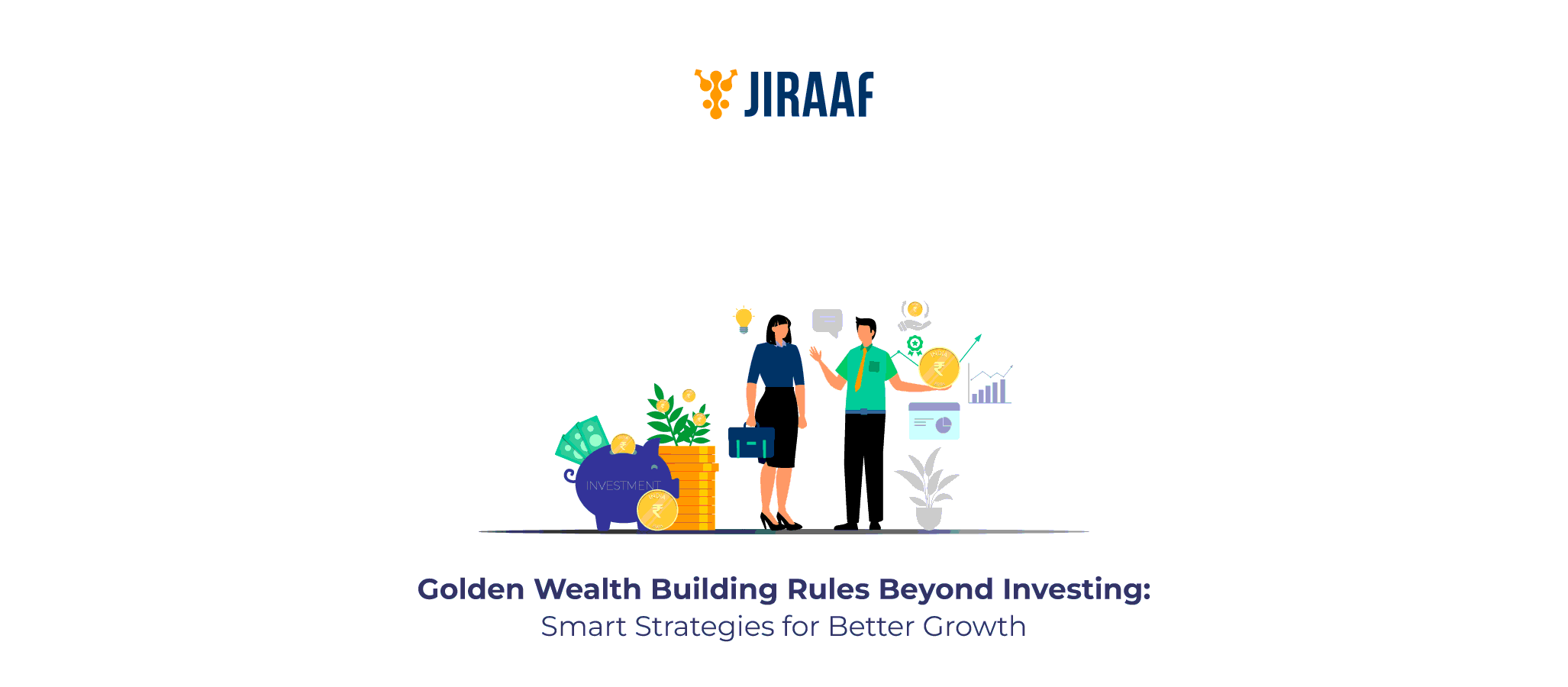 7 Golden Rules of Wealth Building