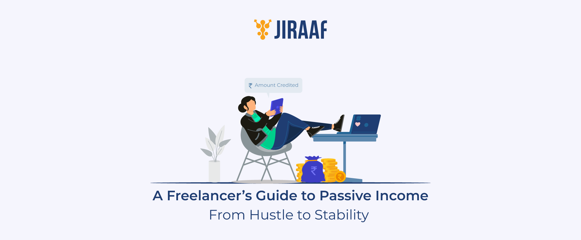 How Freelancers Can Build Stable Passive Income Between Projects