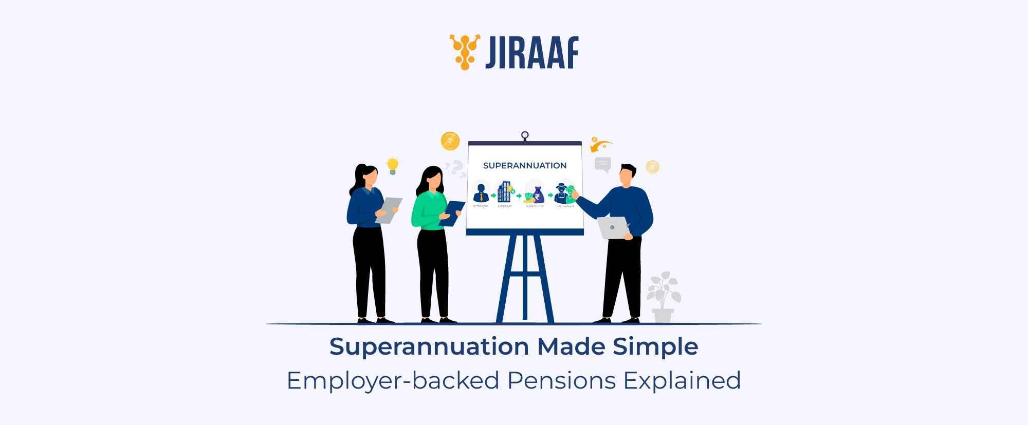 What Is Superannuation