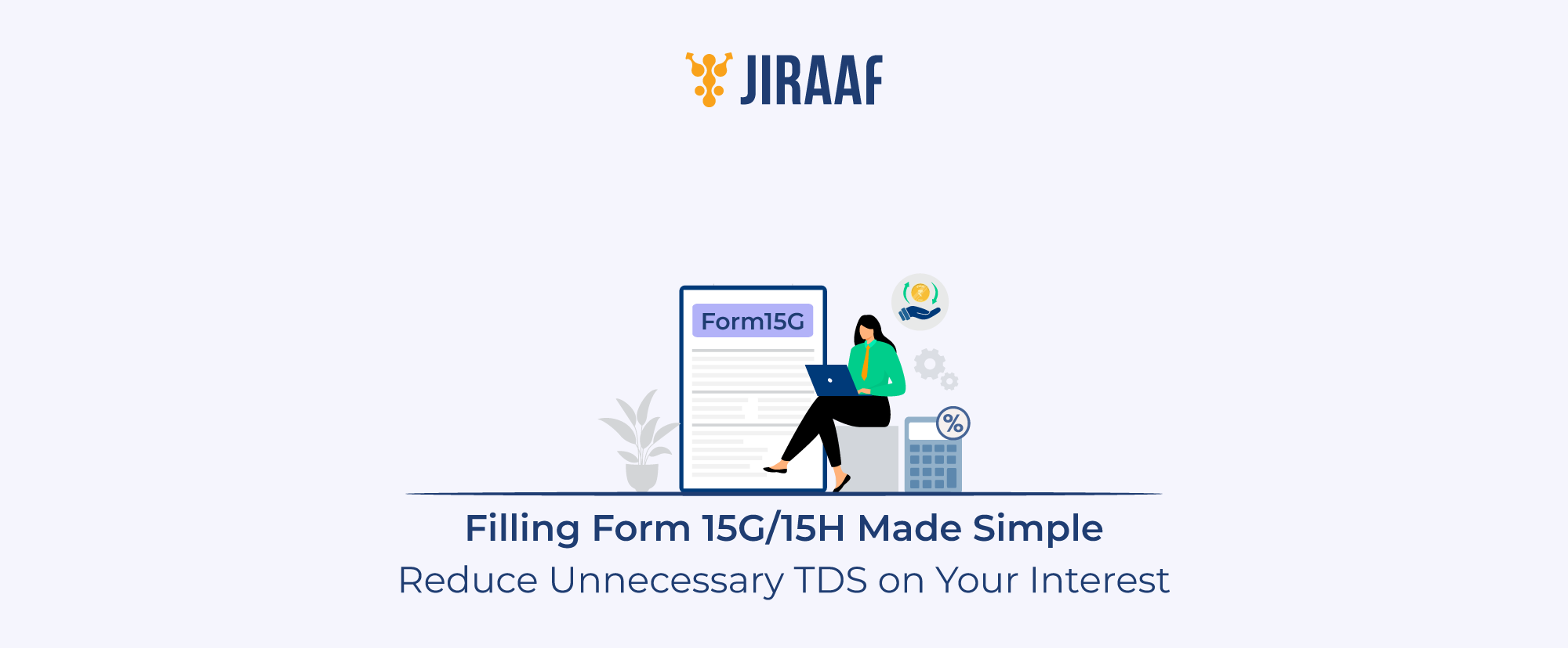 How to Fill Form 15G/15H