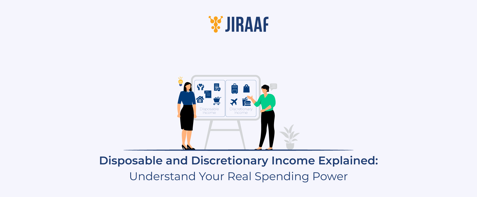 Disposable and Discretionary Income