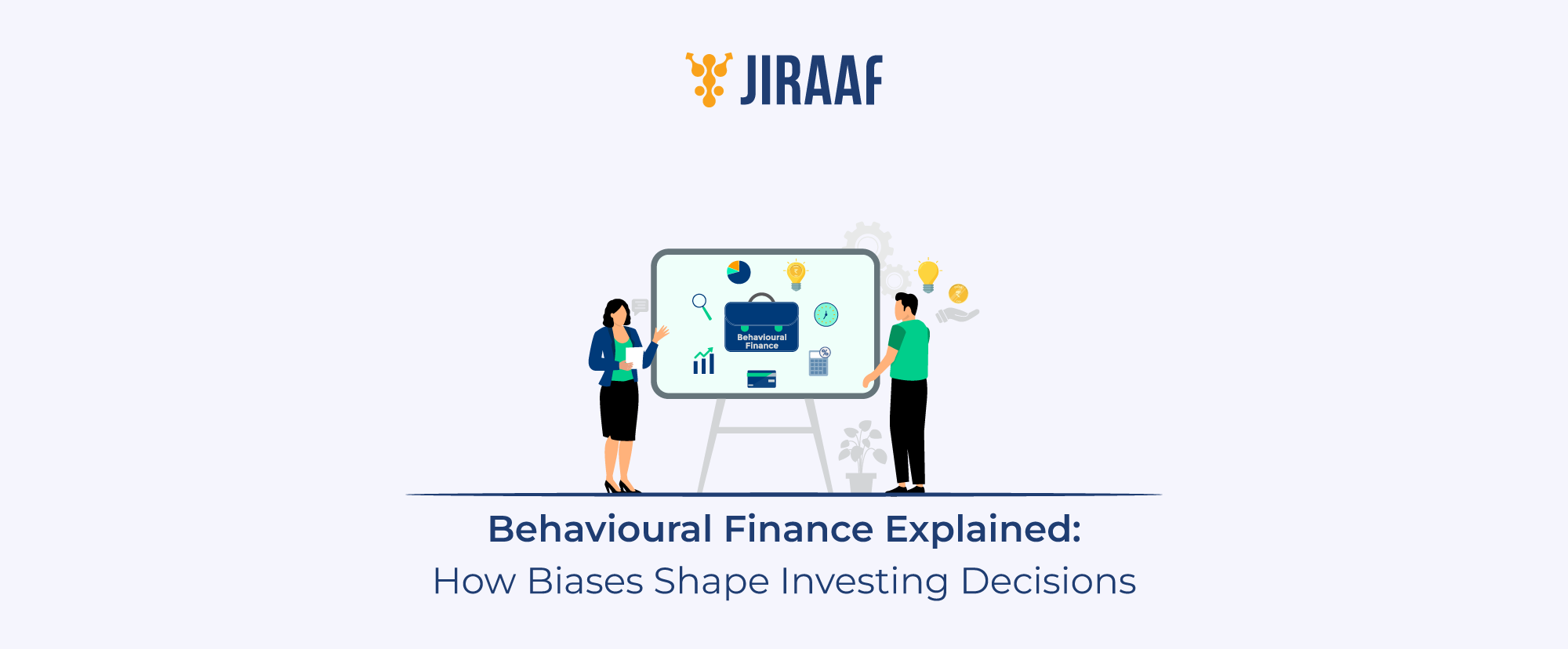 Behavioral Finance Explained