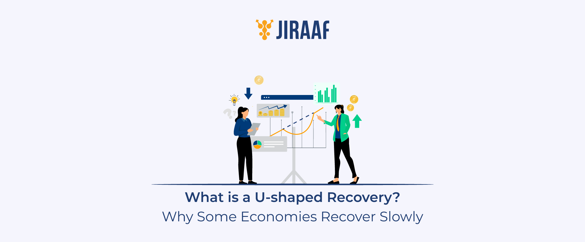U-shaped Recovery