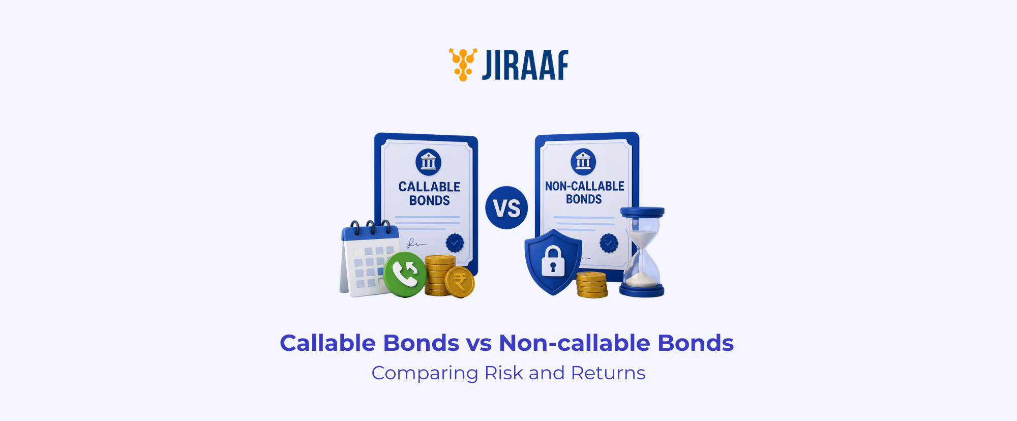 Callable Bonds vs Non-callable Bonds